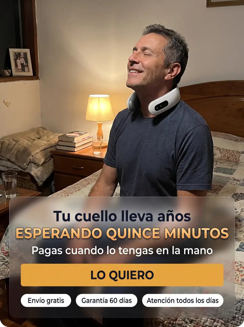 Tu cuello lleva anos esperando quince minutos: pagas cuando lo tengas en la mano